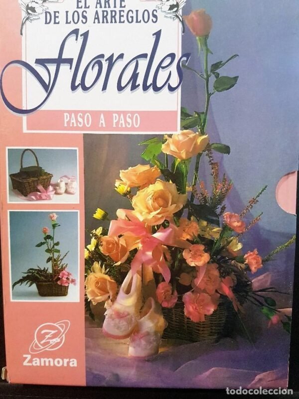 EL ARTE DE LOS ARREGLOS FLORALES ZAMORA