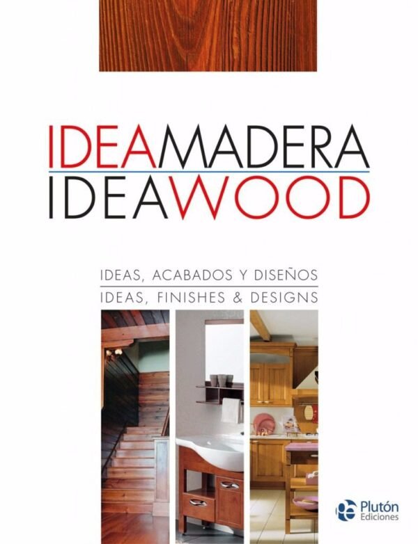 IDEA MADERA IDEA BOOK