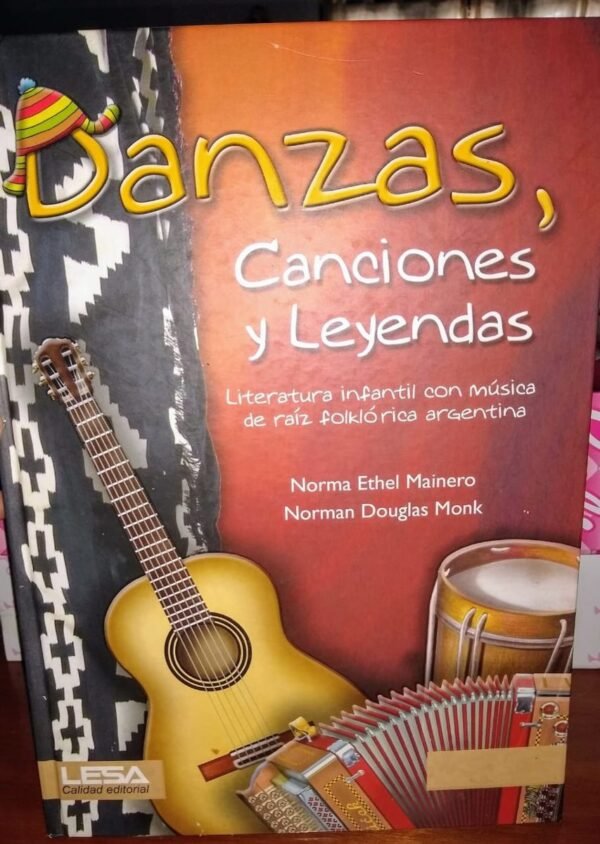 DANZAS, CANCIONES Y LEYENDAS Lesa