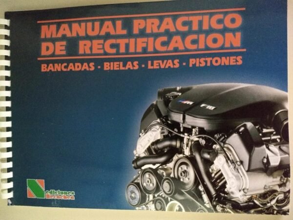 MANUAL PRACTICO DE RECTIFICACIÓN Editorial Necochea